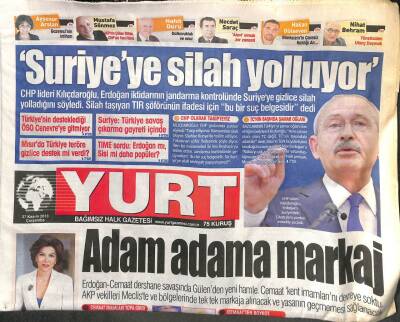 Yurt Gazetesi 27 Kasım 2013 - Suriyeye Silah Yolluyor GZ104617 - 1