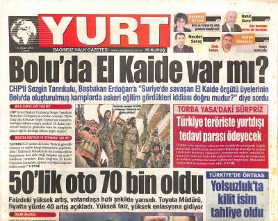 Yurt Gazetesi 31 Ocak 2014 - Boluda El Kaide Var Mı ? - Zencaninin Mal Varlığına El Kondu GZ105426 - 1