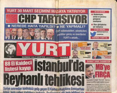 Yurt Gazetesi 8 Nisan 2014 - Reyhanlı Katliamını El Kaide Yaptı İtirafı - Kemal Özkan Yaşamını Yitirdi GZ125502 - 1