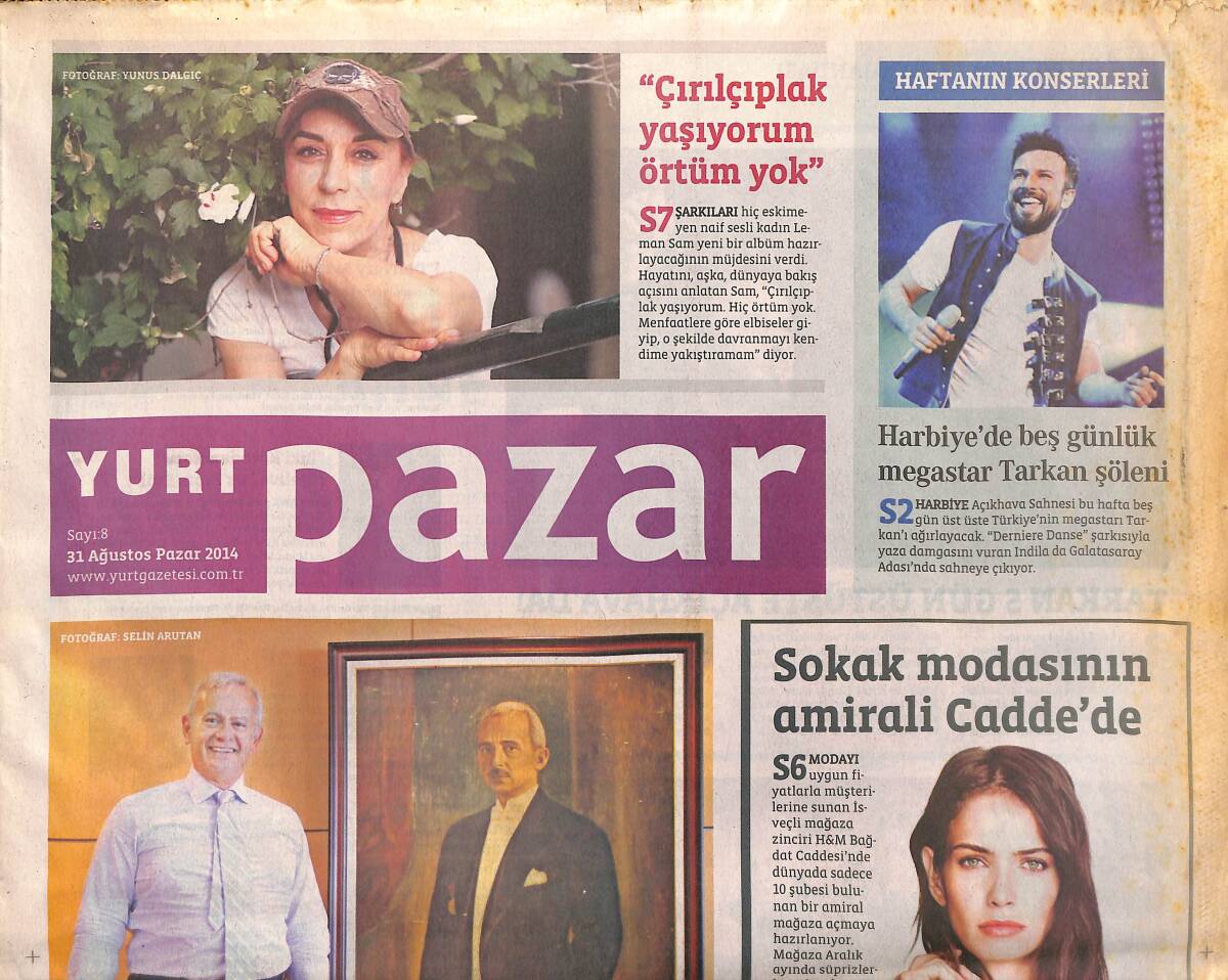 Yurt Gazetesi Pazar Eki 31 Ağustos 2014 - Harbiye'de Beş Günlük Megastar Tarkan Şöleni! GZ138823 - 1