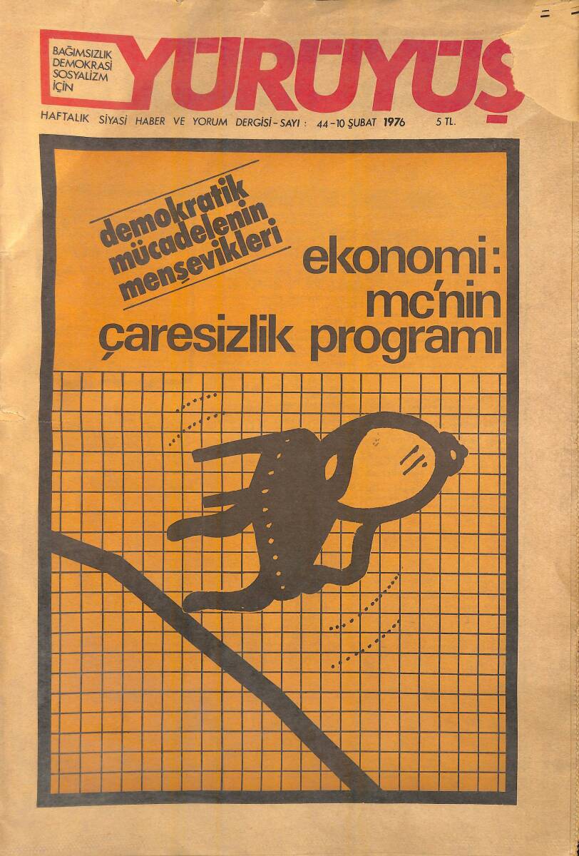 Yürüyüş Haftalık Siyasi Haber ve Yorum Dergisi 10 Şubat 1976 Sayı 44 - Aziz Nesin: Devrimci Sanat Sosyalist Sanattır NDR93303 - 1