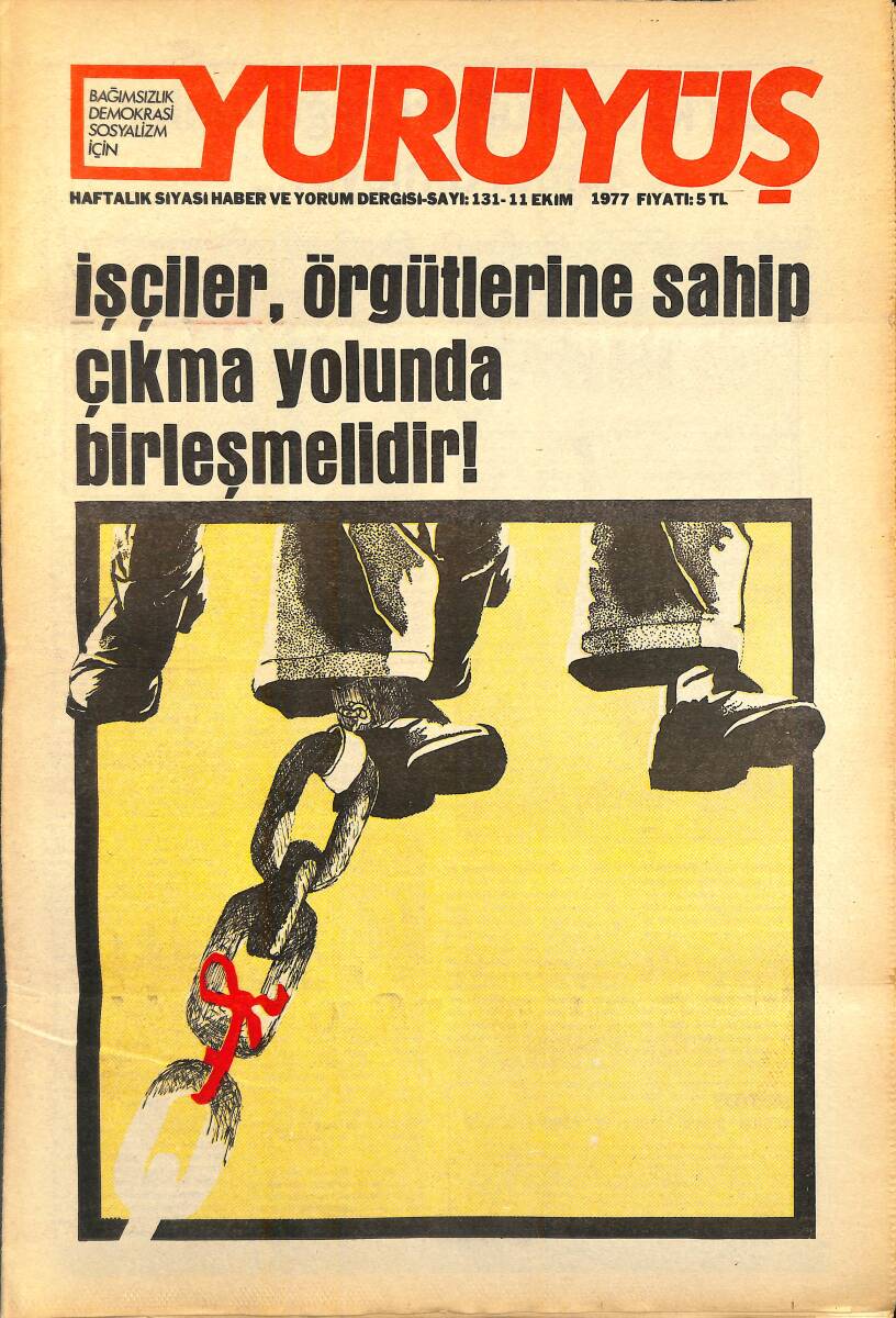 Yürüyüş Haftalık Siyasi Haber ve Yorum Dergisi 11 Ekim 1977 Sayı 131 - Yeşil Bursa Nasıl Kurtulur NDR93305 - 1