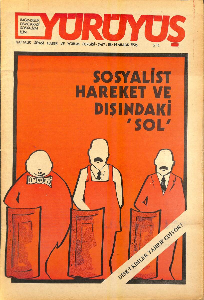 Yürüyüş Haftalık Siyasi Haber ve Yorum Dergisi 14 Aralık 1976 Sayı 88 - Sosyalist Hareket Ve Dışındaki Sol NDR94525 - 1