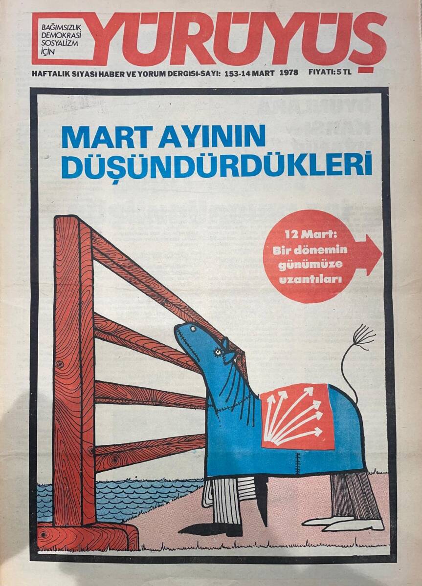 Yürüyüş Haftalık Siyasi Haber ve Yorum Dergisi 14 Mart 1978 Sayı 153 - Meslek Odaları, Antikomünizm Ve Bilimsel Sosyalistler NDR93267 - 1