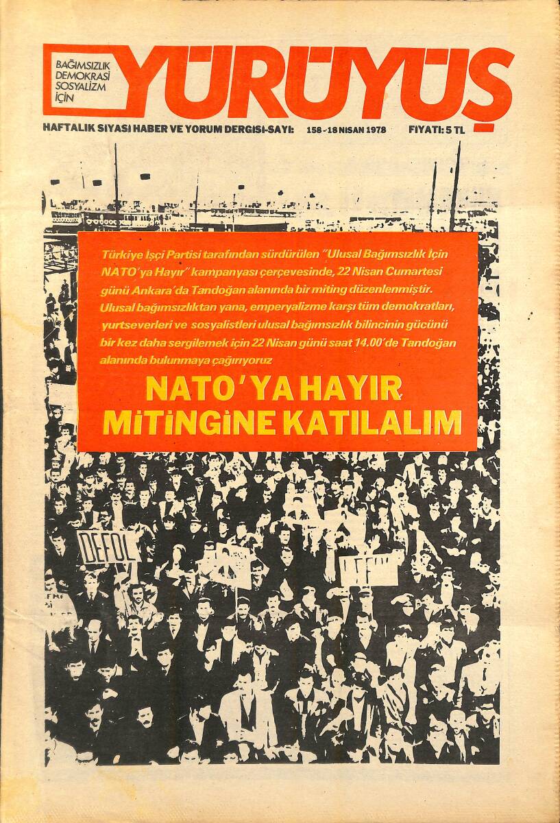 Yürüyüş Haftalık Siyasi Haber ve Yorum Dergisi 18 Nisan 1978 Sayı 158 - Batı'da Kadın Sorununa İşçi Sınıfı Hareketi Sahip Çıkıyor NDR93271 - 1