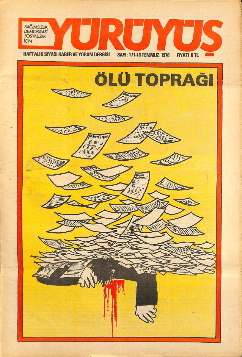 Yürüyüş Haftalık Siyasi Haber ve Yorum Dergisi 18 Temmuz 1978 Sayı 171 - Faşizme Ödün Verilemez NDR93283 - 1