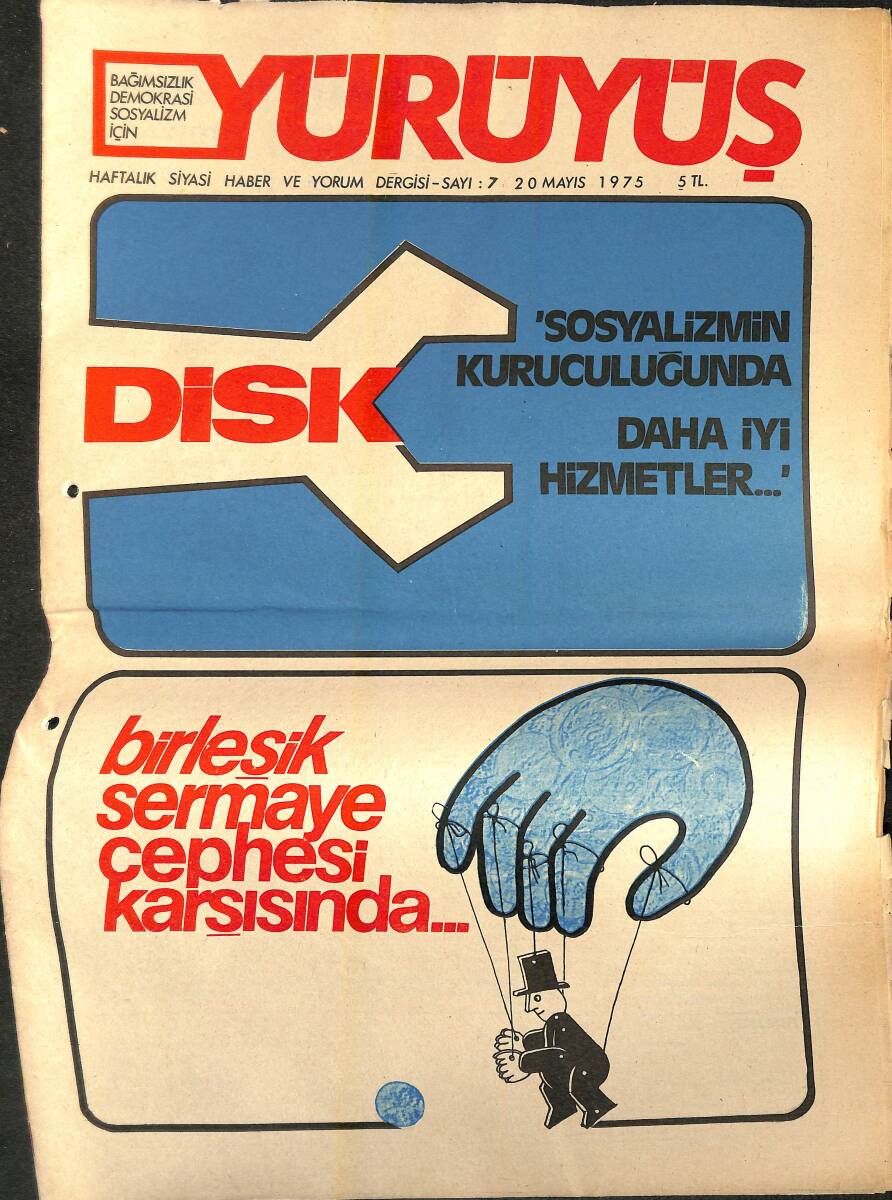 Yürüyüş Haftalık Siyasi Haber ve Yorum Dergisi 20 Mayıs 1975 Sayı: 7 - Sosyalizmin Kuruculuğunda Daha İyi Hizmetler NDR94405 - 1