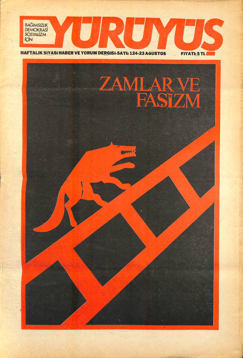 Yürüyüş Haftalık Siyasi Haber ve Yorum Dergisi 23 Ağustos 1977 Sayı 124 - Boran: İvedi Görevimiz Faşizme Karşı Eylem Birliği NDR93307 - 1
