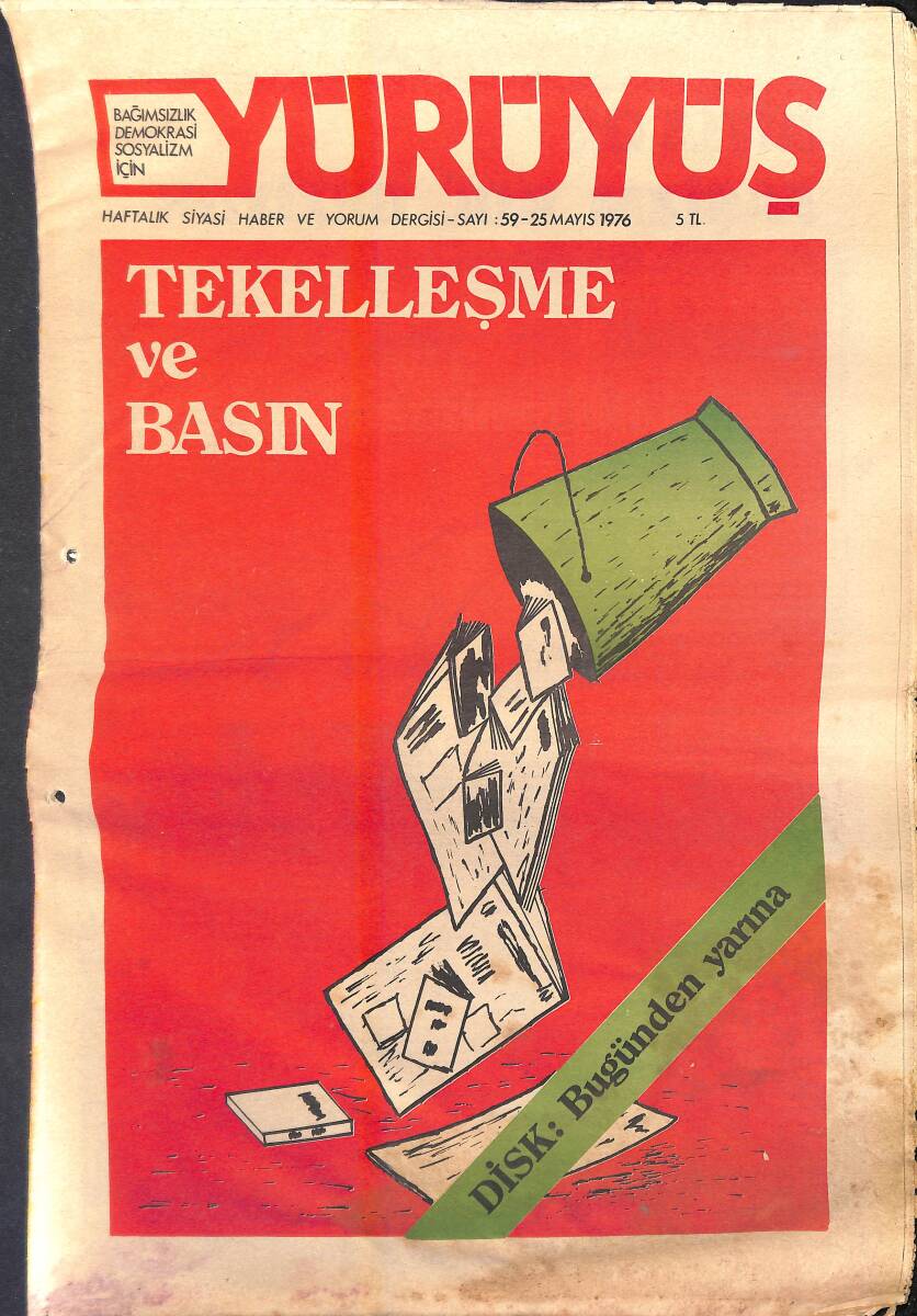 Yürüyüş Haftalık Siyasi Haber ve Yorum Dergisi 25 Mayıs 1976 Sayı: 59 - Tekelleşme ve Basın - Başbuğ'un Antalya Seferi Bozgunla Sonuçlandı NDR94356 - 1