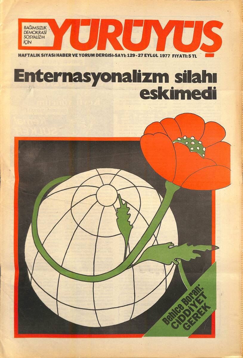 Yürüyüş Haftalık Siyasi Haber ve Yorum Dergisi 27 Eylül 1977 Sayı 129 - Behice Boran: Ciddiyet Gerek NDR93306 - 1