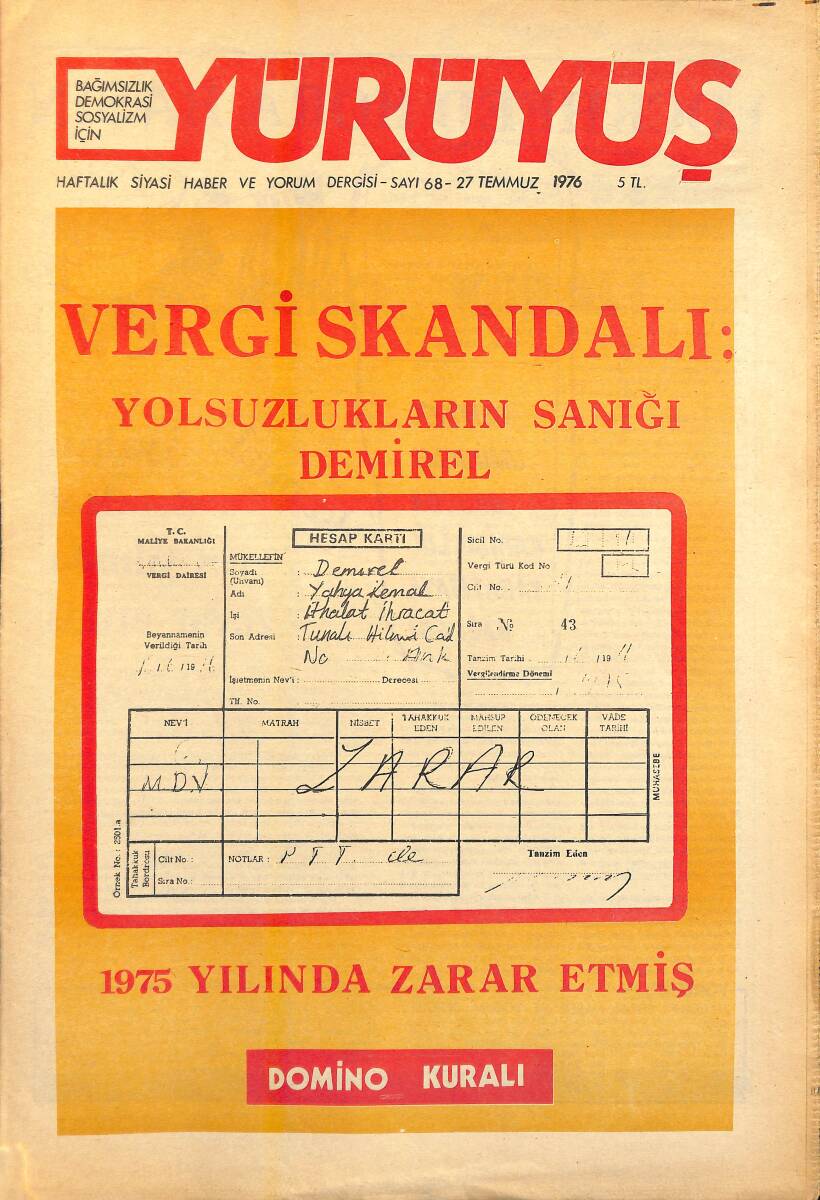 Yürüyüş Haftalık Siyasi Haber ve Yorum Dergisi 27 Temmuz 1976 Sayı: 68 - Vergi Skandalı 