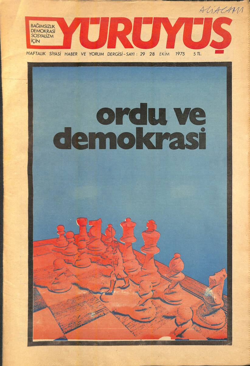 Yürüyüş Haftalık Siyasi Haber ve Yorum Dergisi 28 Ekim 1975 Sayı 29 - Ordu Ve Demokrasi - Tuzluca Olayları Üzerine NDR93301 - 1