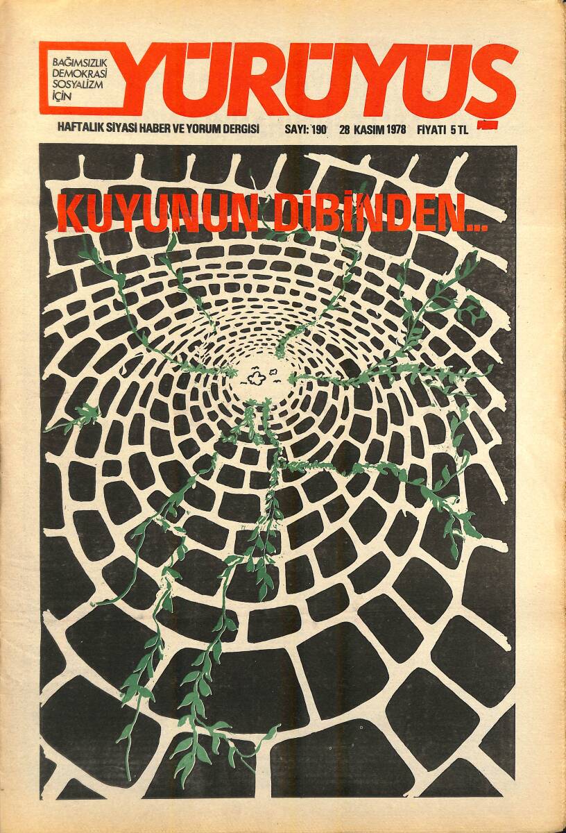 Yürüyüş Haftalık Siyasi Haber ve Yorum Dergisi 28 Kasım 1978 Sayı 190 - Eylem Birliği Çıkmazı Ya Da Eylem Birliğinin Gereği NDR93264 - 1
