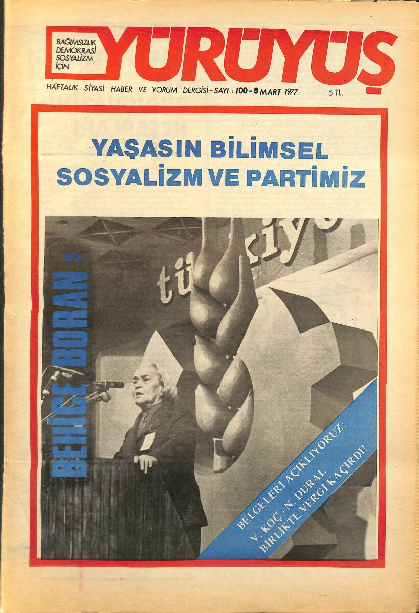 Yürüyüş Haftalık Siyasi Haber ve Yorum Dergisi 8 Mart 1977 Sayı: 100 - Yaşasın Bilimsel Sosyalizm ve Partimiz NDR94470 - 1