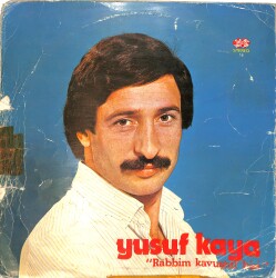 Yusuf Kaya – Rabbim Kavuştur Bizi LP PLAK (10/7) PLK26491 - 1