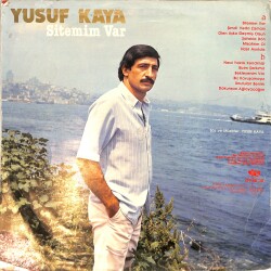 Yusuf Kaya - Sitemim Var LP PLAK (10/7.5) PLK26515 - 2