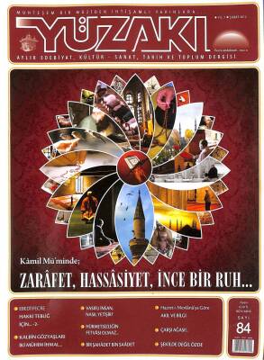 Yüzakı Aylık Edebiyat, Kültür - Sanat, Tarih ve Toplum Dergisi Sayı 84 Şubat 2012 KTP3106 - 1