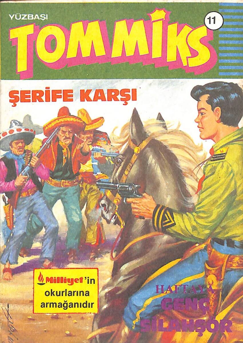 Yüzbaşı Tommiks / Sayı : 11 Şerife Karşı NDR102008 - 1
