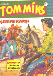 Yüzbaşı Tommiks Sayı: 11 - Şerife karşı NDR99208 - Gökçekoleksiyon