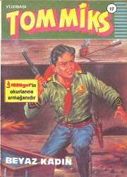 Yüzbaşı Tommiks Sayı: 17 - Beyaz Kadın NDR99202 - Gökçekoleksiyon
