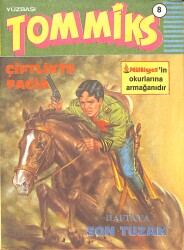 Yüzbaşı Tommiks Sayı: 8 - Çiftlikte Facia NDR99209 - Gökçekoleksiyon