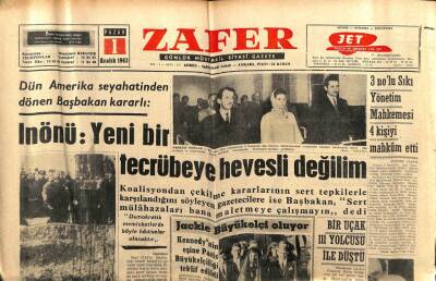 Zafer Gazetesi - 1 Aralık 1963 - İnönüYeni Bir Tecrübeye Hevesli Değilim GZ110556 - 1