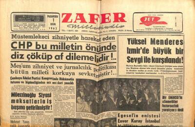 Zafer Gazetesi - 1 Ekim 1962 - CHP Bu Milletten Özür Dilemelidir GZ110571 - 1
