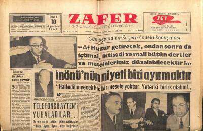 Zafer Gazetesi - 10 Ağustos 1962 - Güneyde Soygun Devam Ediyor GZ110600 - 1