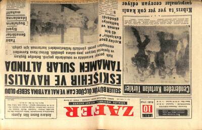 Zafer Gazetesi - 10 Mart 1964 - Kıbrısta Yer Yer Çok Kanlı Çarpışmalar Cereyan Ediyor GZ110620 - 1
