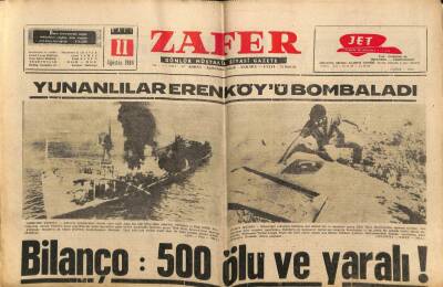 Zafer Gazetesi - 11 Ağustos 1964 - Yunanlılar Erenköyü Bombaladı GZ110475 - 1