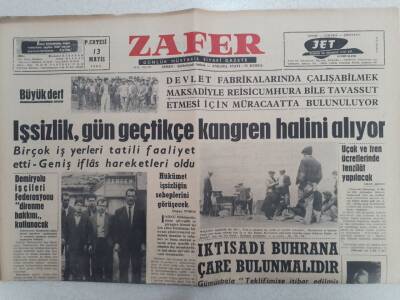 Zafer Gazetesi - 13 Mayıs 1963 - İşsizlik Gün Geçtikçe Kangren Halini Alıyor GZ112380 - 1