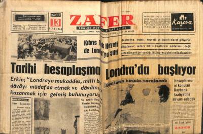 Zafer Gazetesi - 13 Ocak 1964 - Tarihi Hesaplaşma Londrada Başlıyor GZ110698 - 1