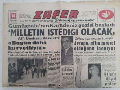 Zafer Gazetesi - 14 Temmuz 1962 - Ragıp GümüşpalaMilletin İstediği Olacak GZ112424 - 1