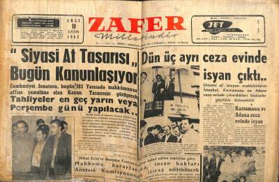 Zafer Gazetesi - 16 Ekim 1962 - Dün Üç Cezaevinde İsyan Çıktı GZ110570 - 1