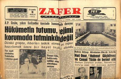 Zafer Gazetesi - 19 Aralık 1962 - Hükümetin Tutumu Rejimi Korumada Tatminkar Değil GZ110716 - 1