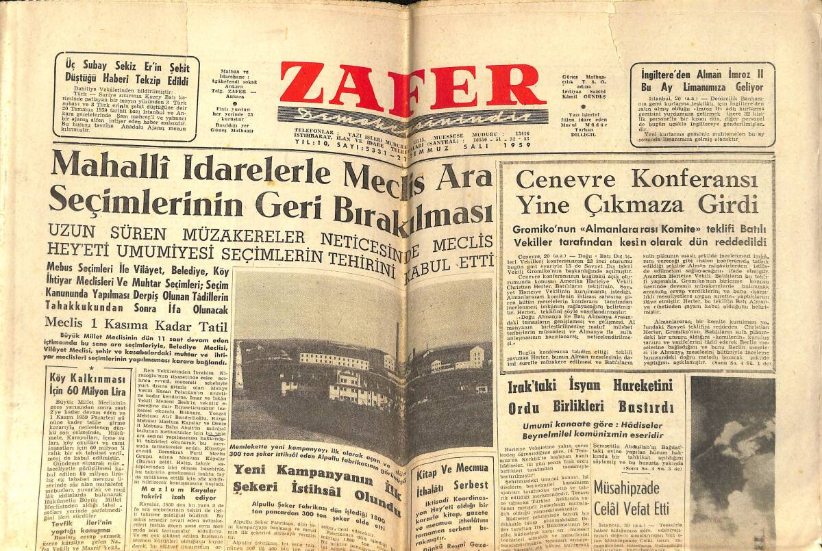 Zafer Gazetesi 21 Temmuz 1959 - Edebiyatımızın Değerli İsimlerinden Müsahipzade Celal Vefat Etti - Bergama'da Yeni Bir Pamuklu Fabrikası GZ158930 - 1
