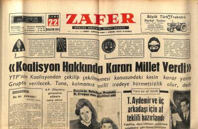 Zafer Gazetesi - 22 Kasım 1963 - Koalisyon Hakkında Kararı Millet Verdi GZ110346 - 1