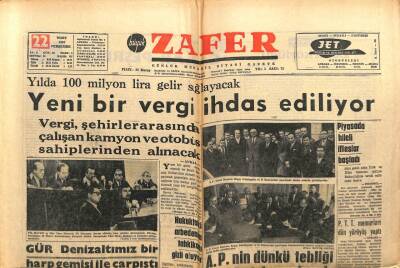 Zafer Gazetesi - 22 Mart 1962 - Yeni Bir Vergi İhdas Ediliyor GZ110667 - 1