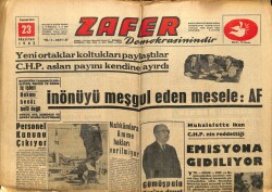 Zafer Gazetesi 23 Haziran 1962 - İsmet İnönüyü Meşgul Eden Mesele AF GZ71328 - 1