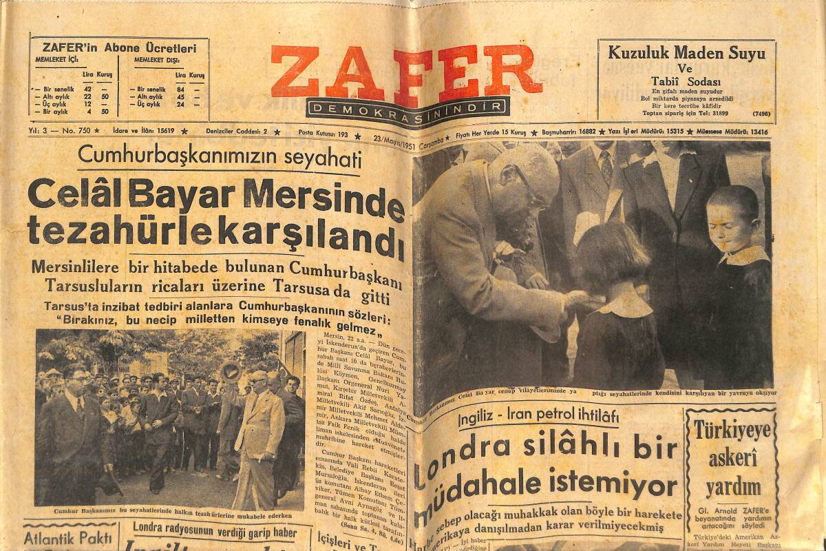 Zafer Gazetesi 23 Mayıs 1951 - Celal Bayar Mersinde Tezahürle Karşılandı - Londra Silahlı Bir Müdahale İstemiyor GZ141924 - 1