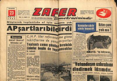 Zafer Gazetesi - 23 Mayıs 1962 - Ekrem AlicanVatandaşın Izdırabını Dindirmek Lazımdır GZ110460 - 1
