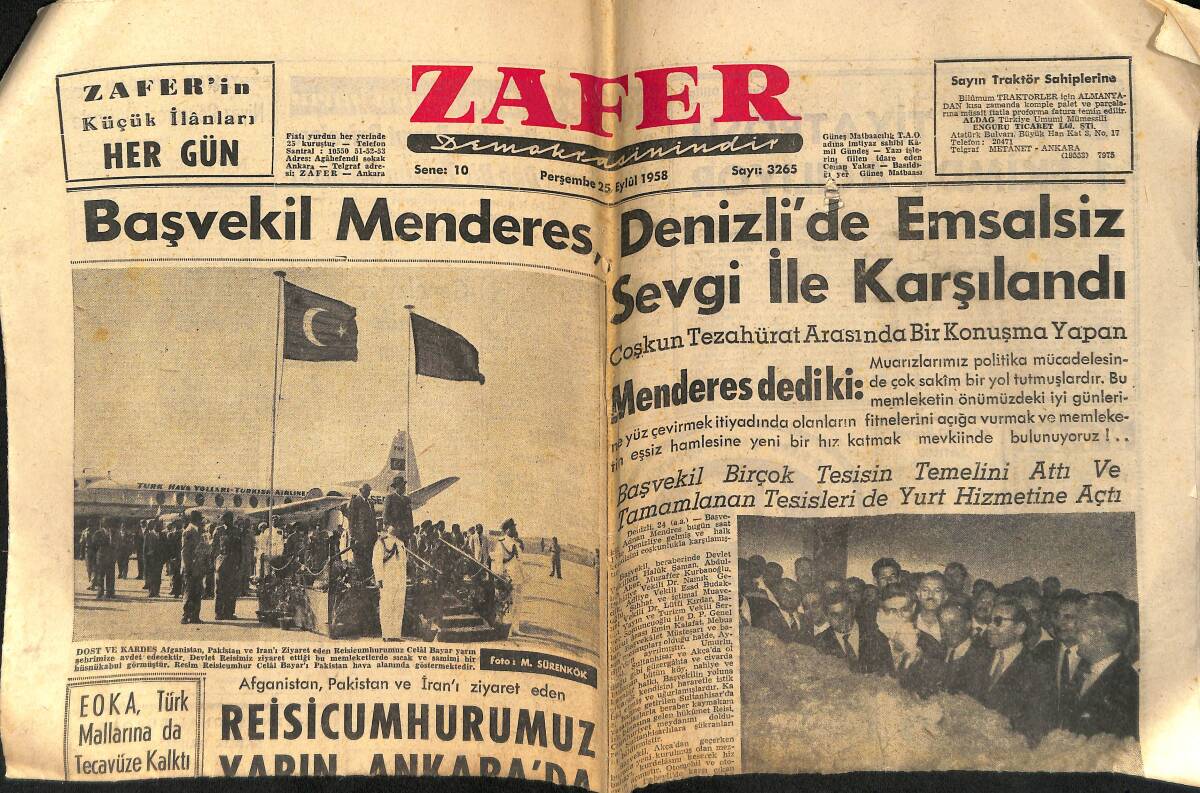 Zafer Gazetesi 25 Eylül 1958 - Başvekil Adnan Menderes, Denizli'de Emsalsiz Sevgi İle Karşılandı - Altes Prenses Şems'e, Altın Madalya Verildi GZ158934 - 1