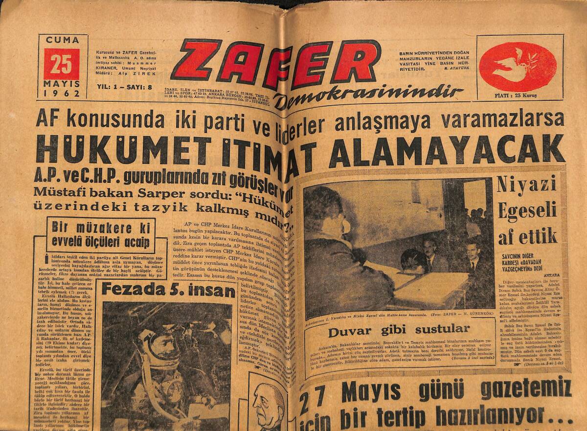 Zafer Gazetesi 25 Mayıs 1962 - Hükümet İtimat Alamayacak - Niyazi Egesel'i Af Ettik GZ148775 - 1