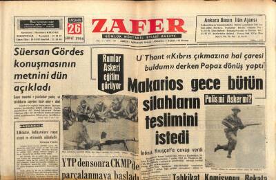 Zafer Gazetesi - 26 Şubat 1964 - Rumlar Askeri Eğitim Görüyor, Makarios Gece Bütün Silahların Teslimini İstedi GZ110386 - 1