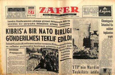 Zafer Gazetesi - 27 Ocak 1964 - Kıbrısa Nato Birliği Gönderilmesi Teklif Edildi GZ110635 - 1