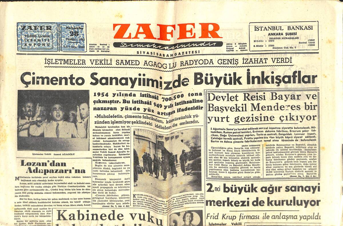 Zafer Gazetesi 28 Temmuz 1955 - Lozan'dan Adapazarın'a - Devlet Reisi Bayar Ve Başvekil Menderes Bir Yurt Gezisine Çıkıyor GZ141852 - 1