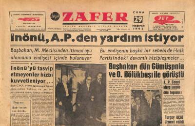 Zafer Gazetesi 29 Haziran 1962 - İnönü , APden Yardım İstiyor GZ113916 - 1