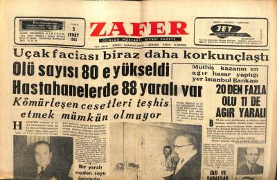 Zafer Gazetesi - 3 Şubat 1963 - Uçak Faciasında Ölü Sayısı 80e Yükseldi GZ110690 - 1