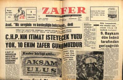 Zafer Gazetesi - 3 Temmuz 1965 - CHPnin İtimat İsteyecek Yüzü Yok GZ110587 - 1