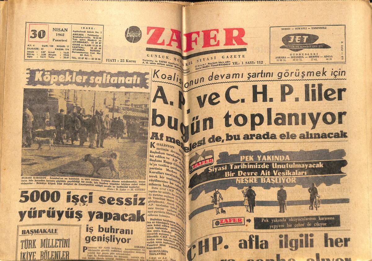 Zafer Gazetesi 30 Nisan 1962 - AP Ve CHP'liler Bugün Toplanıyor - Türk Milletini İkiye Bölenler GZ148888 - 1